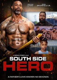 Герой из Саут Сайда (2024) South Side Hero