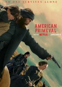 Первозданная Америка (2025) American Primeval