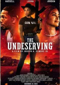 Недостойная (2024) The Undeserving