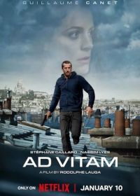 Ad Vitam: За жизнь (2025) Ad Vitam