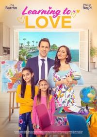 Уроки любви (2023) Learning to Love