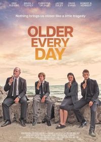 С каждым днём взрослее (2024) Older Every Day