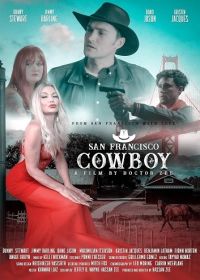 Ковбой из Сан-Франциско (2023) San Francisco Cowboy