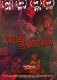 Ночной мясник (2023) The Night Butcher