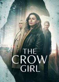 Ворона (2025) The Crow Girl