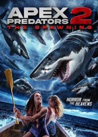 Челюсти Лос-Анджелеса 2: Нерест (2024) Apex Predators 2: The Spawning