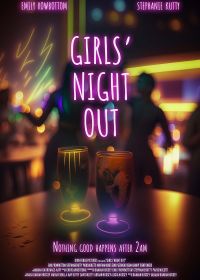 Девочки уходят в отрыв (2023) Girls' Night Out