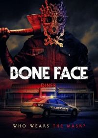 Костяное лицо (2025) Bone Face