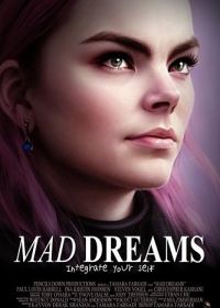 Безумные мечты об отрицании (2024) Mad Dreams