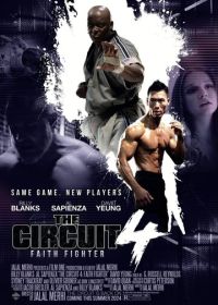 Вихрь 4: боец веры (2024) The Circuit 4: Faith Fighter