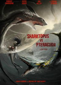 Акулосьминог против птеракуды (2014) Sharktopus vs. Pteracuda