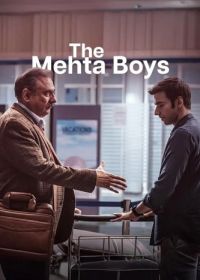 Отец и сын (2025) The Mehta Boys