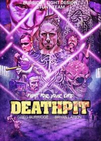 Яма смерти (2023) Deathpit