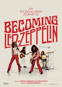 Становясь Led Zeppelin (2025) Becoming Led Zeppelin