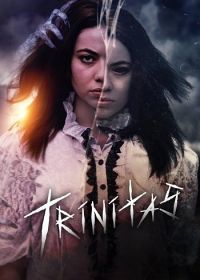 Троица (2024) Trinitas