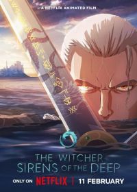 Ведьмак: Сирены глубин (2025) The Witcher: Sirens of the Deep