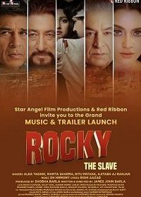 Рокки - Цепной Пёс (2024) Rocky the Slave