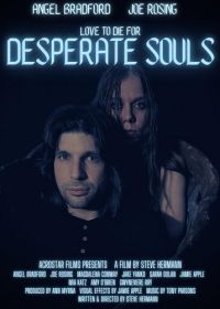 Отчаявшиеся души (2023) Desperate Souls