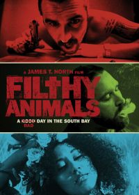 Грязные животные (2024) Filthy Animals