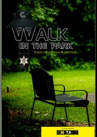 Прогулка в парке / Гуляя по парку (2023) Walk in the Park