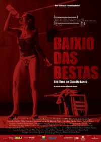 Стая зверей (2006) Baixio das Bestas