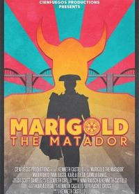 Матадор Мэриголд (2023) Marigold the Matador