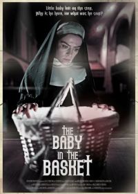 Младенец в корзине (2025) The Baby in the Basket