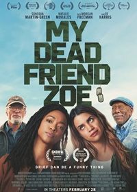 Моя мертвая подруга Зои (2024) My Dead Friend Zoe