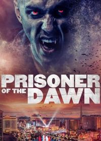 Пленник рассвета (2023) Prisoner of the Dawn