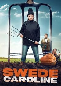 Шведка Кэролайн (2024) Swede Caroline