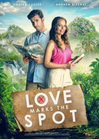 По тропе любви (2023) Love Marks the Spot