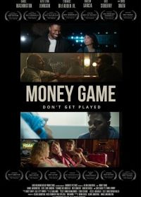 Денежная игра (2024) Money Game