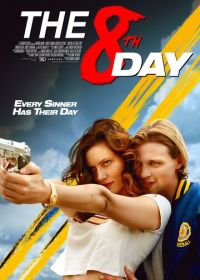 Восьмой день (2025) The 8th Day