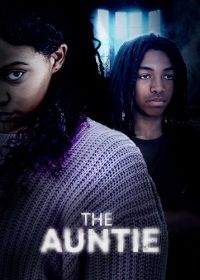 Тётя (2025) The Auntie