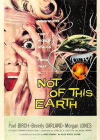 Не с этой планеты (1957) Not of This Earth