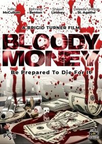 Кровавые деньги (2024) Bloody Money