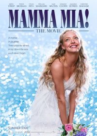 Мамма MIA! (2008) Mamma Mia!