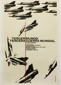 Третий мир, Третья мировая война (1970) Tercer Mundo, Tercera Guerra Mundial