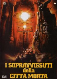 Ковчег Бога Солнца (1984) I sopravvissuti della città morta