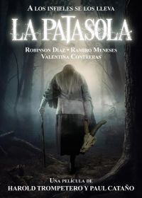 Одноногая (2024) La Patasola
