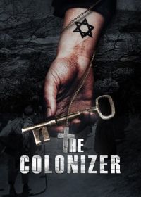 Колонизатор (2024) The Colonizer