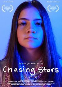 В погоне за звёздами (2024) Chasing Stars