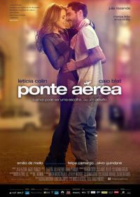 Воздушный мост (2015) Ponte Aérea
