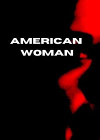 Американка (2025) American Woman