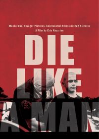 Умри как мужчина (2025) Die Like A Man