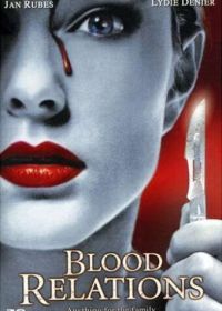 Кровные отношения (1988) Blood Relations