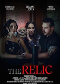 Реликвия (2025) The Relic