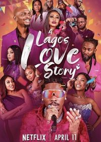 История любви в Лагосе (2025) A Lagos Love Story