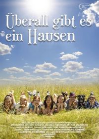 Дом там где мы (2024) Überall gibt es ein Hausen