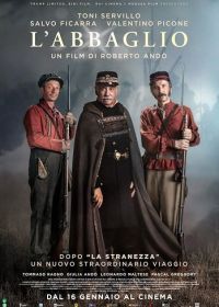 Ослепление (2025) L'abbaglio
